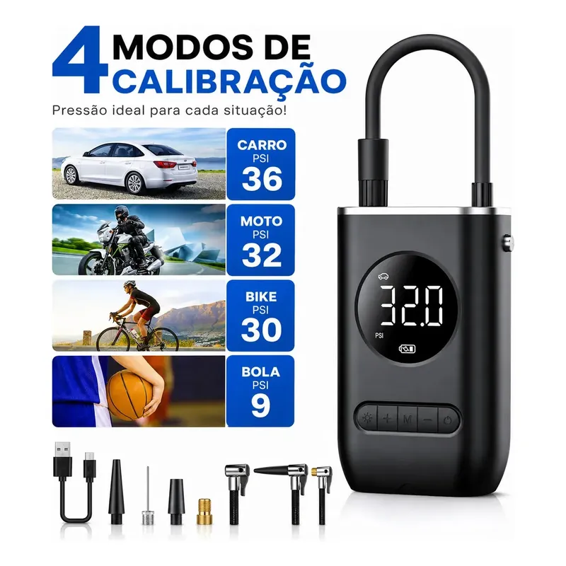 Quatro modos de calibração: carro 36 PSI, moto 32 PSI, bike 30 PSI e bola 9 PSI